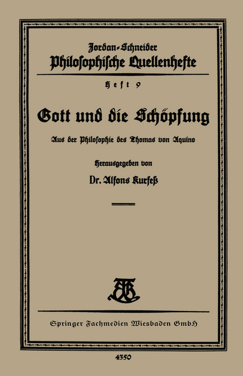 Gott und die Schöpfung - Alfons Kurfeß