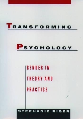 Transforming Psychology - Stephanie Riger