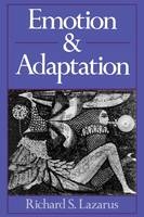 Emotion and Adaptation - Richard S. Lazarus