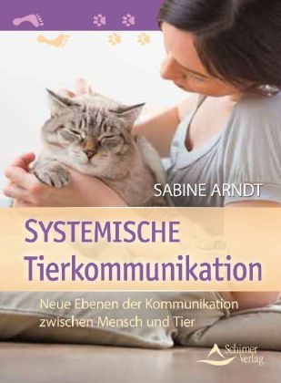 Systemische Tierkommunikation - Sabine Arndt