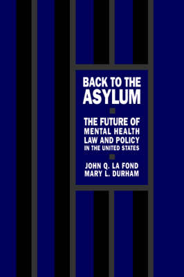 Back to the Asylum - John Q. La Fond, Mary L. Durham