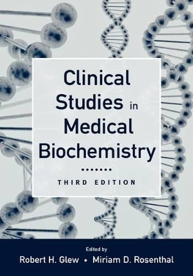 Clinical Studies in Medical Biochemistry - 