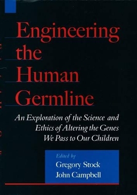 Engineering the Human Germline - 