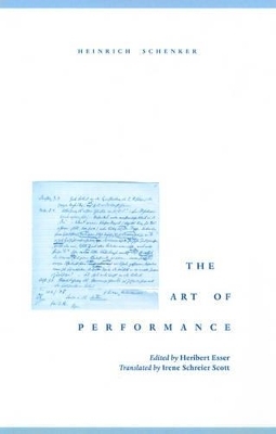 The Art of Performance - Heinrich Schenker