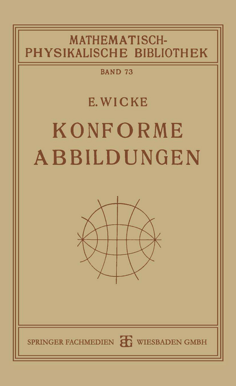 Konforme Abbildungen - E. Wicke