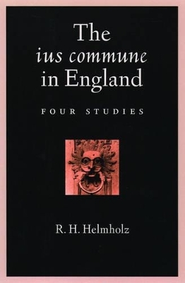 The ius commune in England - R. H. Helmholz