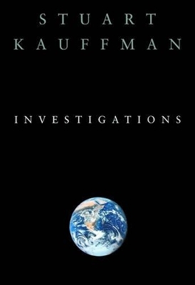 Investigations: Investigations - Stuart A. Kauffman
