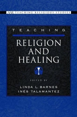 Teaching Religion and Healing - 