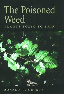 The Poisoned Weed - Donald G. Crosby