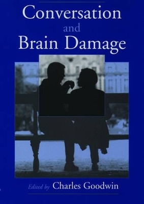 Conversation and Brain Damage - 