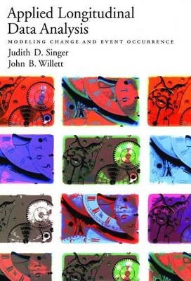 Applied Longitudinal Data Analysis - Judith D. Singer, John B. Willett