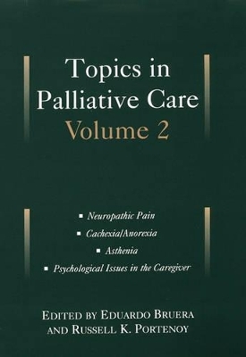 Topics in Palliative Care, Volume 2 - 