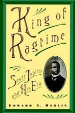 King of Ragtime - Edward A Berlin