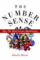 The Number Sense: How the Mind Creates Mathematics - Stanislas Dehaene