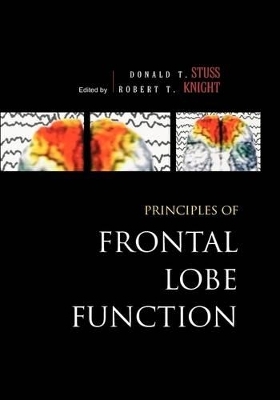 Principles of Frontal Lobe Function - 