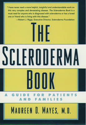 The Scleroderma Book - Maureen D. Mayes