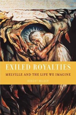 Exiled Royalties - Robert Milder