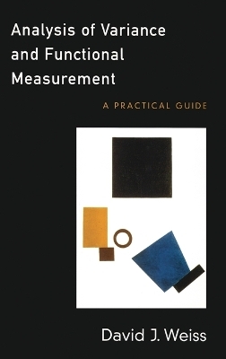 Analysis of Variance and Functional Measurement - David J. Weiss