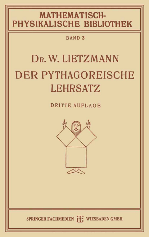 Der Pythagoreische Lehrsatz - W. Lietzmann