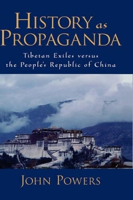 History As Propaganda - John Powers