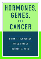 Hormones, Genes and Cancer - Brian E. Henderson