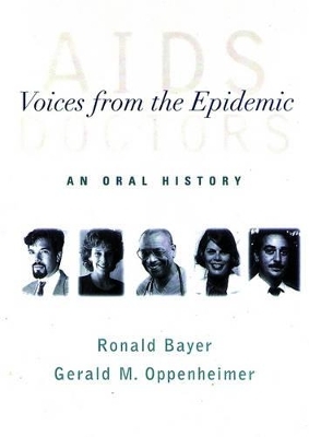 AIDS Doctors - Ronald Bayer, Gerald M. Oppenheimer