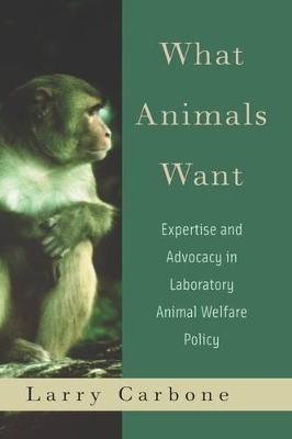 What Animals Want - Larry Carbone