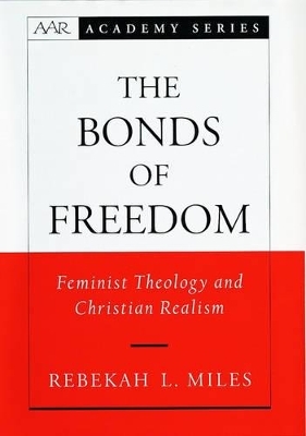 The Bonds of Freedom - Rebekah L. Miles