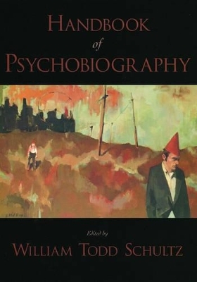 Handbook of Psychobiography - 