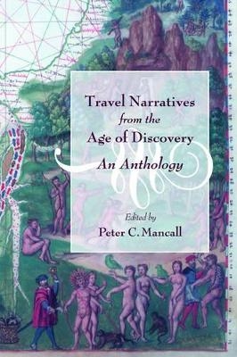 Travel Narratives from the Age of Discovery - 