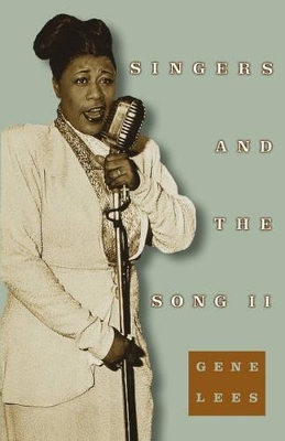 Singers and the Song II - Gene Lees