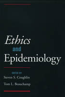 Ethics and Epidemiology - Steven S. Coughlin