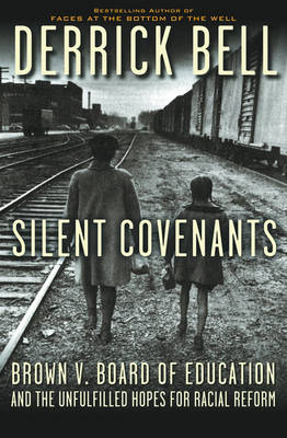 Silent Covenants - Derek Bell
