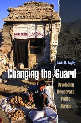 Changing the Guard - David H. Bayley