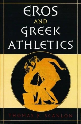 Eros and Greek Athletics - Thomas F. Scanlon