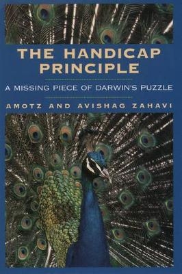 The Handicap Principle - Amotz Zahavi, Avishag Zahavi