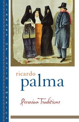 Peruvian Traditions - Richard Palma