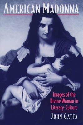 American Madonna - John Gatta