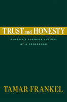 Trust and Honesty - Tamar T. Frankel