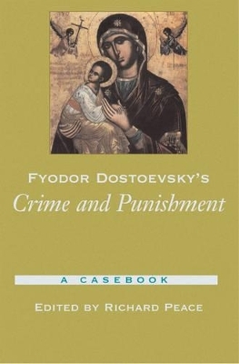 Fyodor Dostoevsky's Crime and Punishment - 