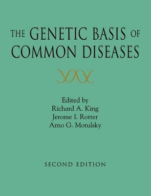 The Genetic Basis of Common Diseases - 