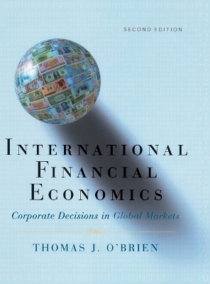 International Financial Economics - Thomas J. O'Brien