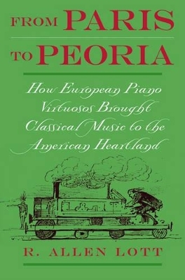 From Paris to Peoria - R. Allen Lott