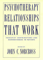 Psychotherapy Relationships That Work - 
