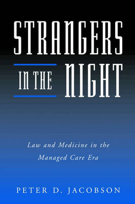 Strangers in the Night - Peter D. Jacobson