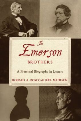 The Emerson Brothers - Ronald A. Bosco, Joel Myerson