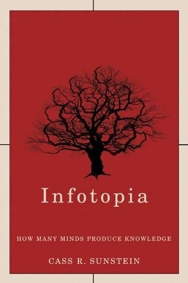 Infotopia - Cass R. Sunstein