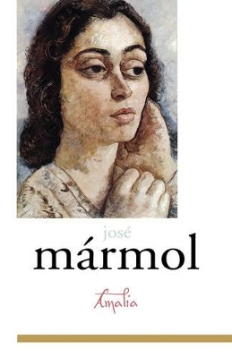 Amalia - José Mármol