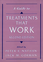 A Guide to Treatments That Work - Peter E. Nathan
