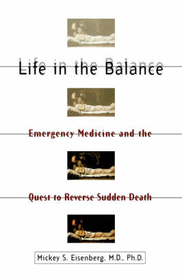Life in the Balance - Mickey S. Eisenberg